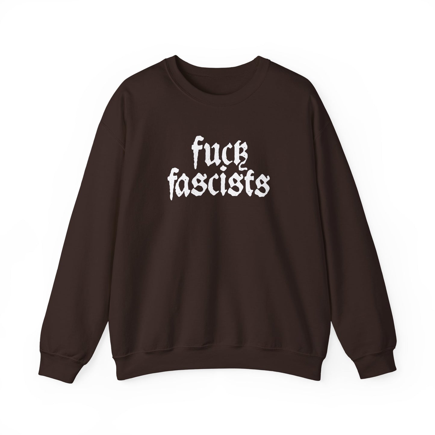 Fuck Fascists | Unisex Crewneck Sweatshirt