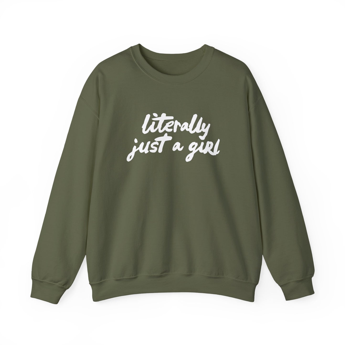 Literally Just a Girl  | Unisex Crewneck