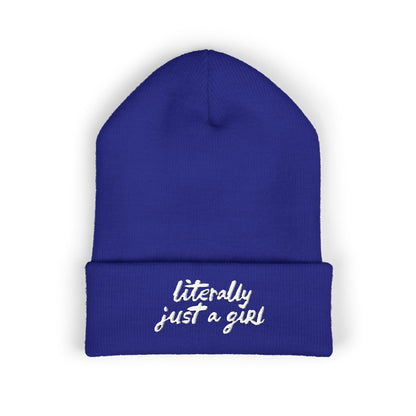 Literally Just a Girl | Embroidered Beanie