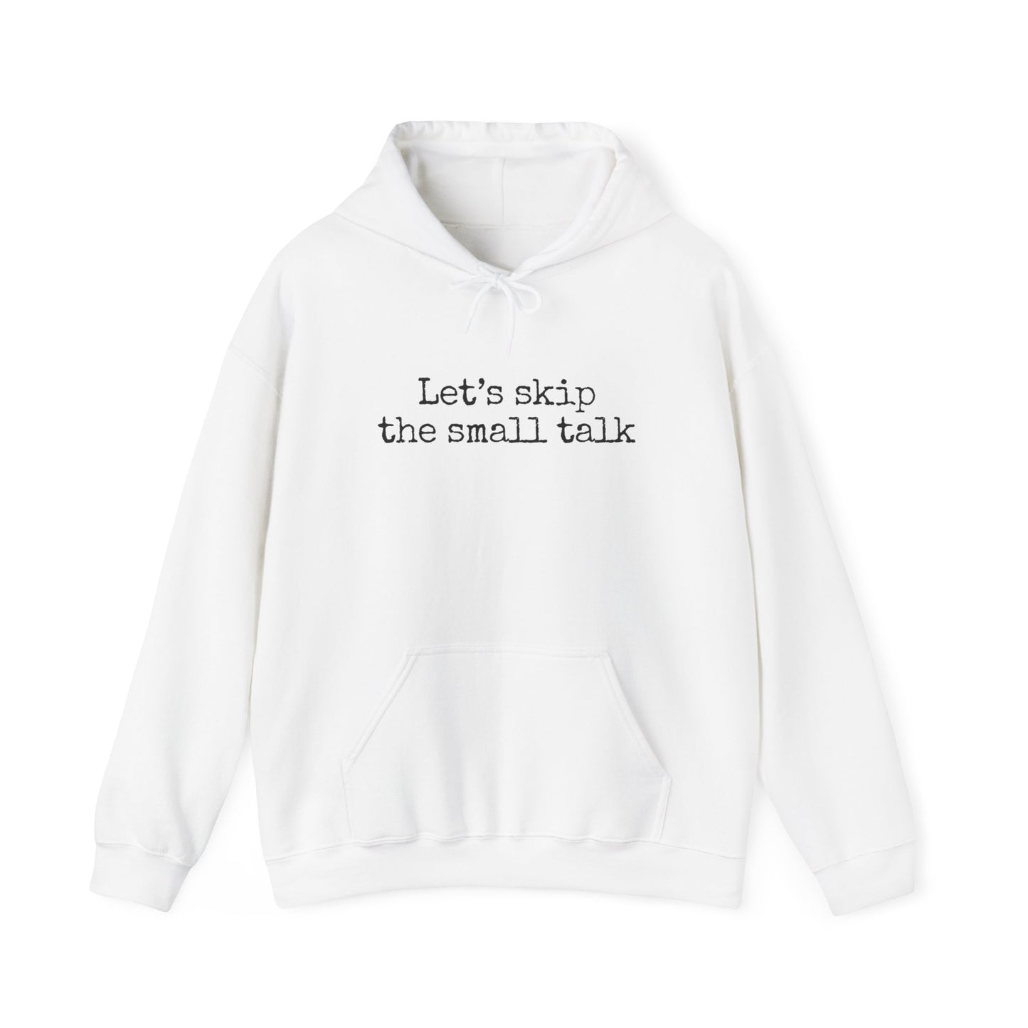 If Not, No Worries Sweatshirt