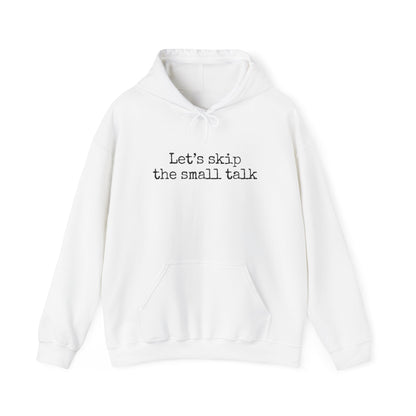 If Not, No Worries Sweatshirt