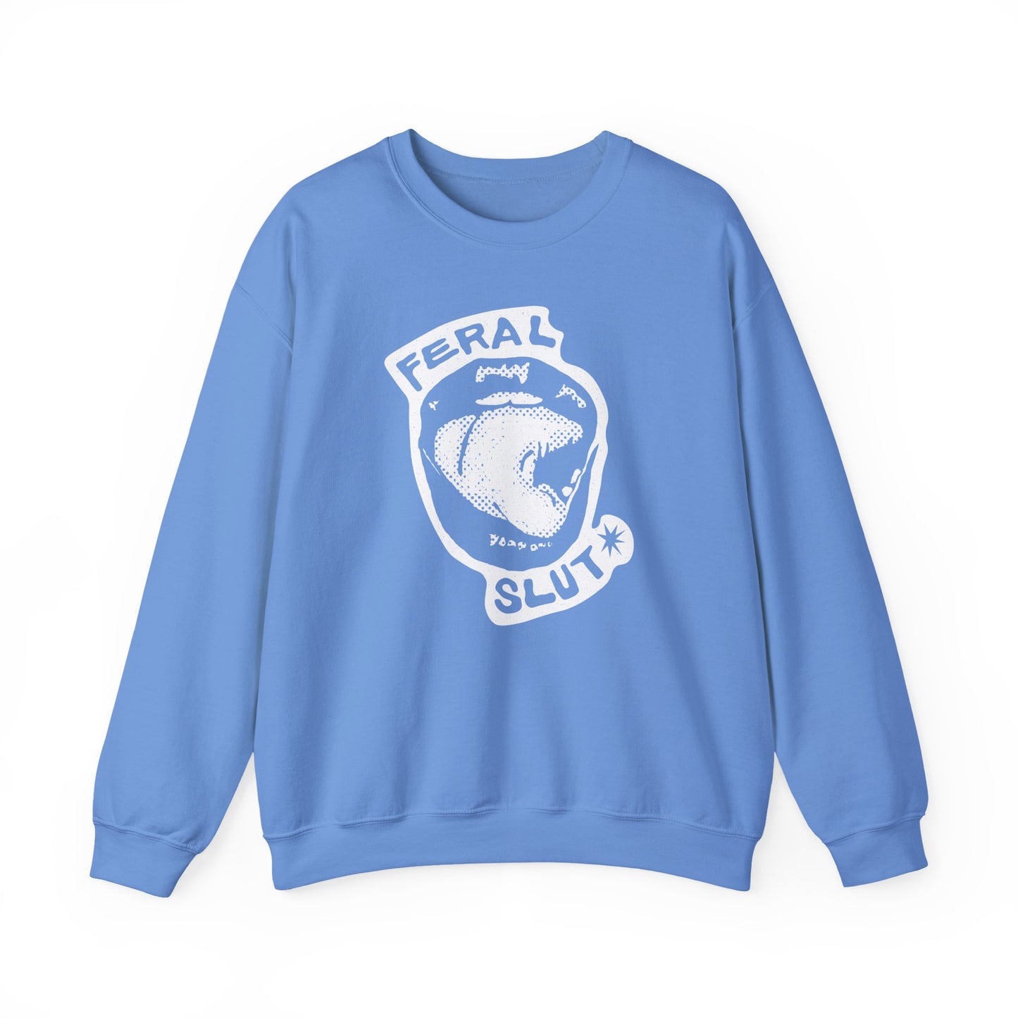 Feral Slut Licks | Unisex Crewneck