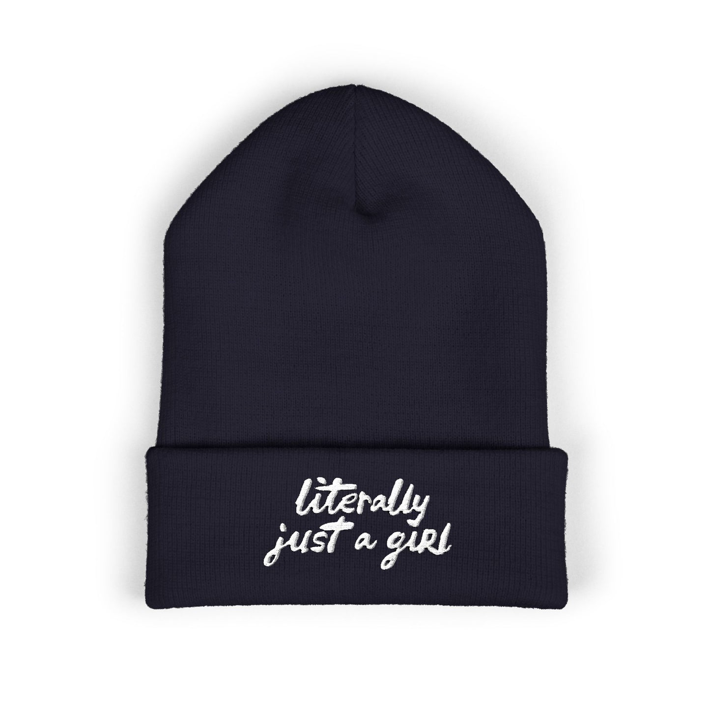 Literally Just a Girl | Embroidered Beanie