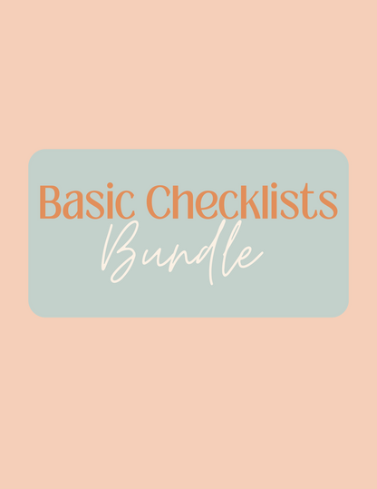 Basic Checklist Bundle