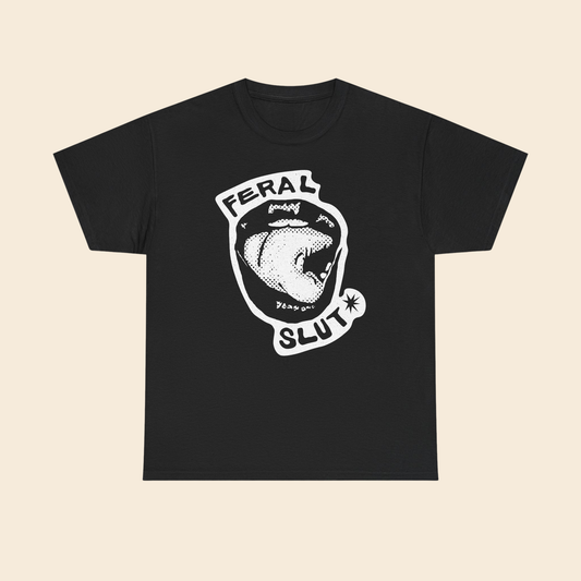 Feral Slut Licks |  Unisex T-Shirt