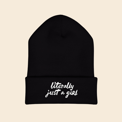 Literally Just a Girl | Embroidered Beanie
