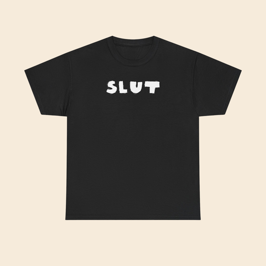 SLUT |  Unisex T-Shirt